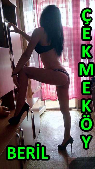 Çekmeköy Ateşli Genç Escort Beril
